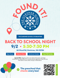Found it! The Gardner School of Braintree Back to School Night + Open House