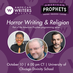 Horror Writing and Religion – An American Prophets Program