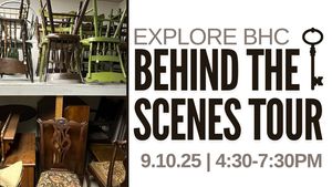Explore BHC: Behind-the-Scenes Tour