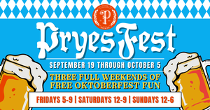 PryesFest 2025: Three Weekends of Oktoberfest Fun at Pryes Brewing!