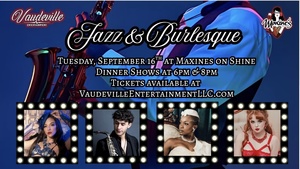 Jazz and Burlesque Dinner Show
