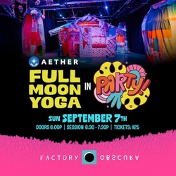Full Moon Yoga in PARTY!