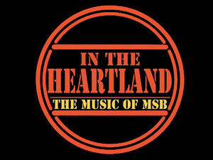 In The Heartland: The Music of The Michael Stanley Band