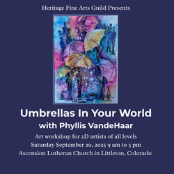 Umbrellas In Your World Imaginative Art Workshop for 2D Artists of All Levels