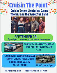 Cruisin’ the Point CruisinConcert. W/Danny Thomas and the Sweet Tea Band  9/28/25 12:00. Pm