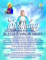 Birthday Celebration for the Blessed Virgin Mary, September 8th 8:30AM-1PM, St. Lucy Catholic Church