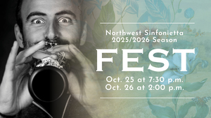 Northwest Sinfonietta: Fest @Foss Waterway Seaport Museum on October 25