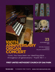 Centennial Celebration Organ Concert - First United Methodist Church of Oak Park