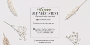 Waqar Faiz Sufi Meditation - Los Angeles, CA
