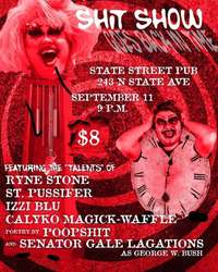 SHIT SHOW: Ryne Stone, St Pussifer, Izzi Blue, Calico Magick-Waffle, Poopshit, Sen Gale Lagations