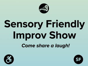 Sensory Friendly Improv Show