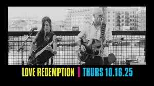 Harry’s LIVE Presents Love Redemption