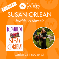 Author Talk: Susan Orlean, “Joyride” (IN PERSON)