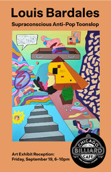 Supraconscious Anti-Pop Toonslop : An Exhibition of Paintings by Louis Bardales