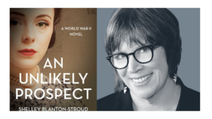 Shelley Blanton-Stroud with Laura Wenus - An Unlikely Prospect: A World War II Novel