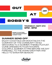 Out at Bobby's: Summer Send Off