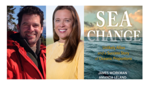 Amanda Leland and James Workman with Buddy Guindon - Sea Change