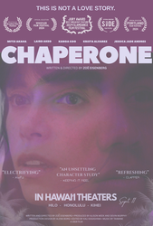 CHAPERONE - film screening featuring musical guest Taimane!