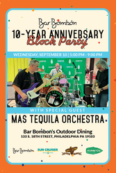 Bar Bombón 10 Year Anniversary Block Party