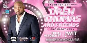 Laugh Tonight presents Drew Thomas