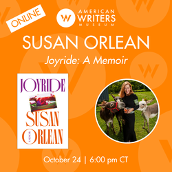 Author Talk: Susan Orlean, “Joyride” (ONLINE)