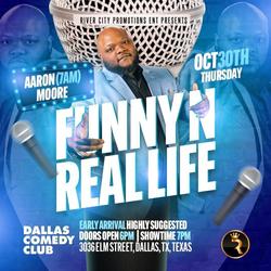Dallas Comedy Club Presents: Aaron (7am) Moore