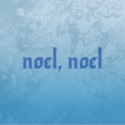 Les Délices: Noel, Noel in Akron