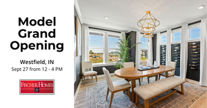 Model Grand Opening in Westfield, IN!