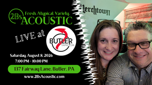 2Bs Acoustic hosted by Helltown Taproom - Butler