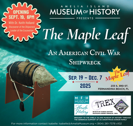 EXHIBIT OPENING - The Maple Leaf: An American Civil War Shipwreck
