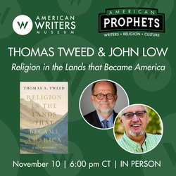 American Prophets: Religion in the Lands that Became America (IN PERSON)