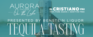 El Cristiano Tequila Tasting at Aurora on the Lake
