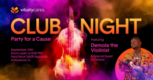 Club Night Party for a Cause: Vituity Cares Foundation