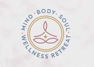 Mind • Body • Soul Wellness Retreat