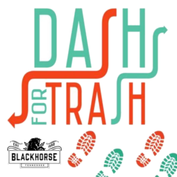 DASH for TRASH at Blackhorse Pub and Brewery
