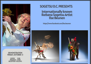 SOGETSU D.C. Presents - Internationally Known Ikebana Sogetsu Artist Llse Beunen