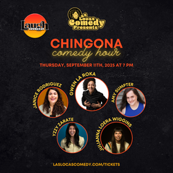 Las Locas Comedy Presents: Chingona Comedy Hour w/ Gwen La Roka - September 2025