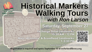 McFarland Historical Markers Walking Tours with Ron Larson