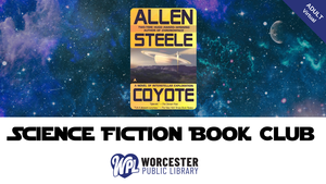 Science Fiction Book Club - Coyote by Allen Steele - Virtual