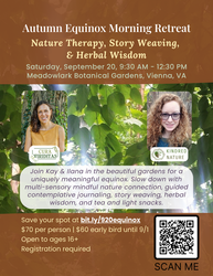 Autumn Equinox Morning Retreat: Nature Therapy, Story Weaving, & Herbal Wisdom
