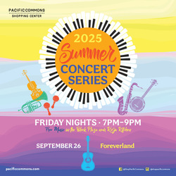 Pacific Commons’ FREE September 26 Summer Concert Series Features Foreverland