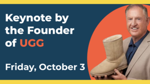 Reno Startup Week’s Friday keynote “The Power of Perseverance,” featuring the founder of UGG at RPM