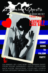 Leather & Lace Ball / Countdown to Folsom!