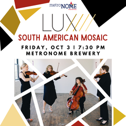Lux Quartet - South American Mosaic