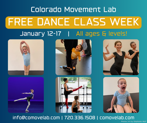 FREE WEEK OF DANCE CLASSES AT COLORADO MOVEMENT LAB!!