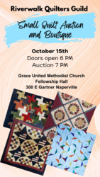 Riverwalk Quilters Guild Small Quilt Auction and Boutique