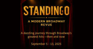 Standing O! - A Modern Broadway Revue