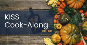 KISS (Keep It Short & Simple!) Cook-Along 2025