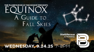 Stelliferous Presents Equinox: A Guide to Fall Skies