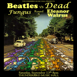 Beatles vs Dead, Eleanor Walrus and Fungus